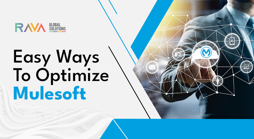 What Are Some Easy Ways To Optimize Mulesoft?