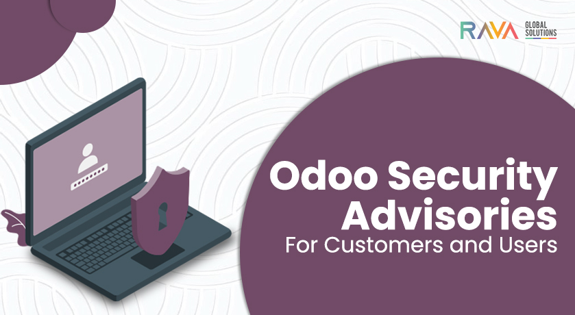 What are the Odoo Security Advisories For Customers and Internal Users ?