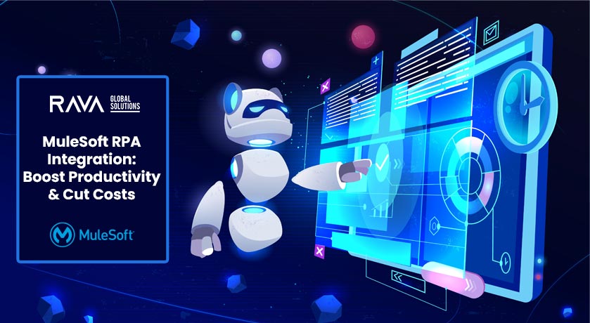 MuleSoft RPA Integration Advantages
