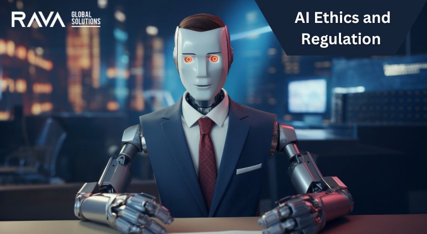 AI Ethics and Regulation