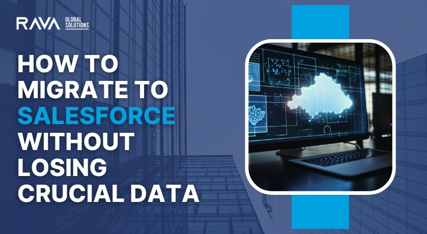 Migrate to Salesforce
