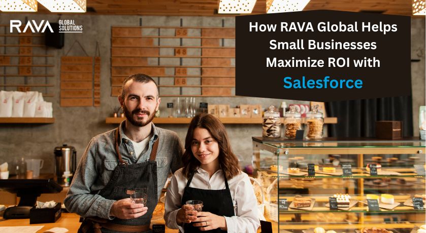 Small Businesses Maximize ROI with Salesforce