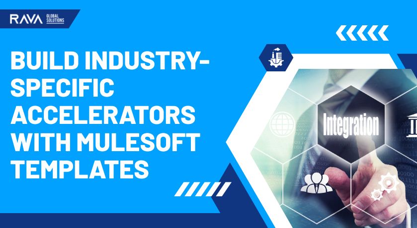 MuleSoft accelerator template from the best MuleSoft service provider