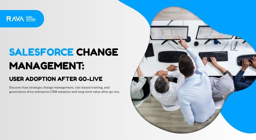 Salesforce user adoption after CRM go-live